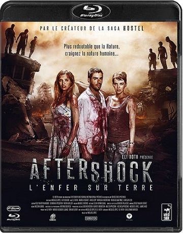 Aftershock : L\'Enfer sur terre